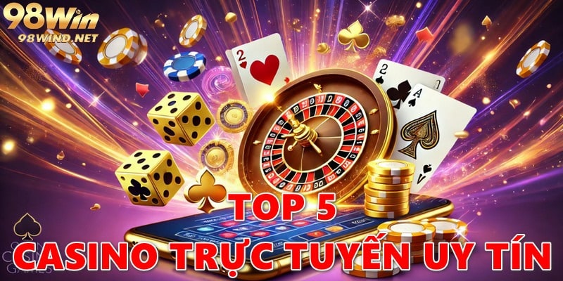 Casino trực tuyến uy tín