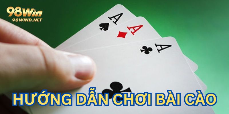 Hướng dẫn chơi bài cào